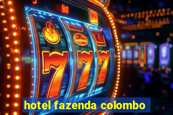 hotel fazenda colombo